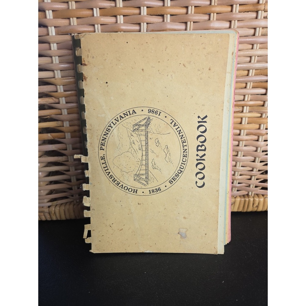 Hooversville Pennsylvania‎ Sesquicentennial Cookbook 1986 Spiral